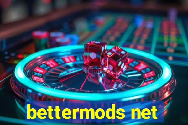 bettermods net